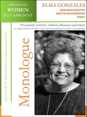 cover image of Profiles of Women Past & Present – Elma González Research Scientist, Cellular Biologist (1942 -)